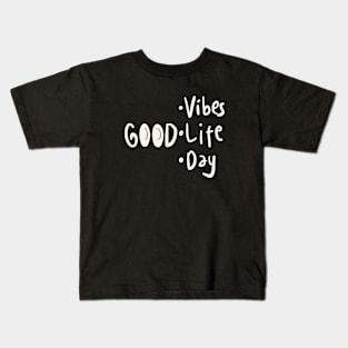 Good vibes Kids T-Shirt